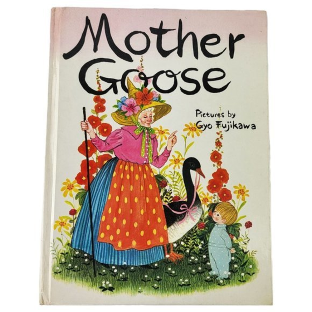 Gyo Fujikawa's Mother Goose Picture‎ Book 1968 Printing HB Grosset & Dunlap USA